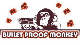 Bullet Proof Monkey